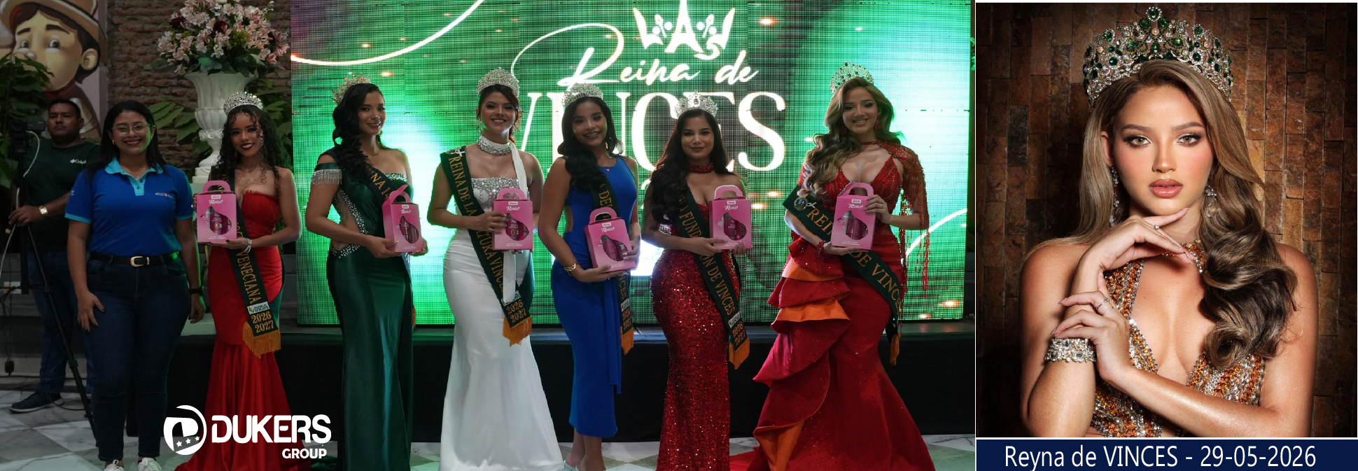 Reyna de Vinces 2026 DUKERS Group